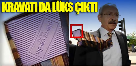 Kılıçdaroğlu'nun kravatı da lüks çıktı