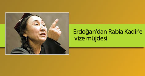 Erdoğan'dan Rabia Kadir'e vize müjdesi