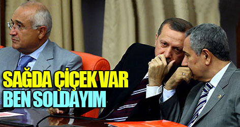 Arınç: Sağda Çiçek var, ben soldayım
