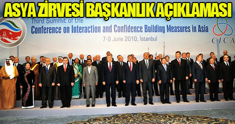 Asya zirvesi Başkanlık açıklaması