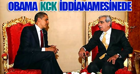 KCK iddianamesine Obama da girdi