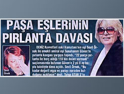 Paşa eşlerinin pırlanta kavgası!