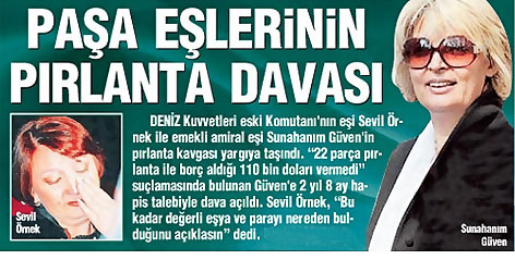 Paşa eşlerinin pırlanta kavgası!