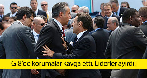 G-8'de korumalar kavga etti, Liderler ayırdı!