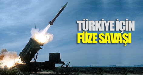 Türkiye için füze savaşı