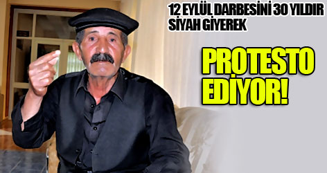 12 Eylül darbesini 30 yıldır siyah giyerek protesto ediyor