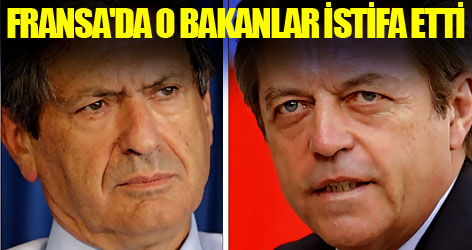 Fransa'da o bakanlar istifa etti