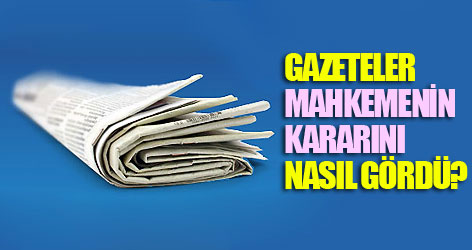 AYM'nin Kararı Gazete Manşetlerinde