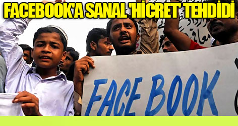 Facebook'a sanal 'hicret' tehdidi