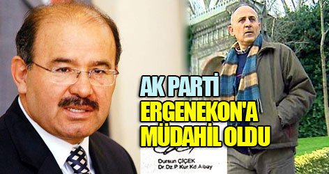 Ak Parti Ergenekon'a müdahil oldu