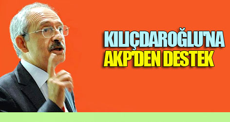 Kılıçdaroğlu'na AKP'den destek