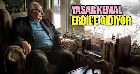 Yaşar Kemal Erbil’e davet edildi