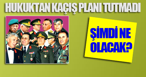 Hukuktan kaçış planı tutmadı