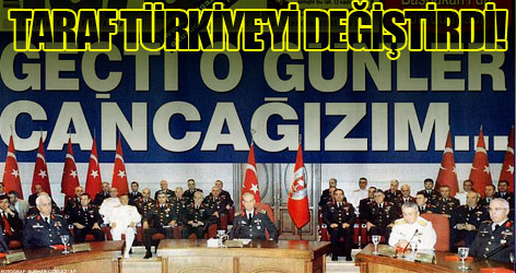 'Taraf' Türkiye'yi değiştirdi! uyanın!