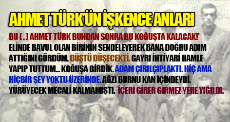 Ahmet Türk'e işkence anları!