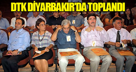 DTK Diyarbakır'da toplandı