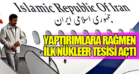 Yaptırımlara rağmen ilk nükleer tesisi açtı