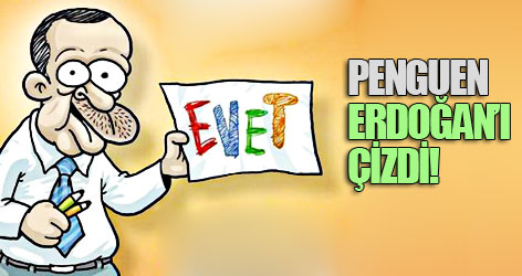 Penguen Erdoğan'ı çizdi!
