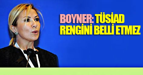 Boyner: TÜSİAD rengini belli etmez