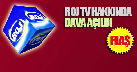 Roj TV hakkında dava açıldı