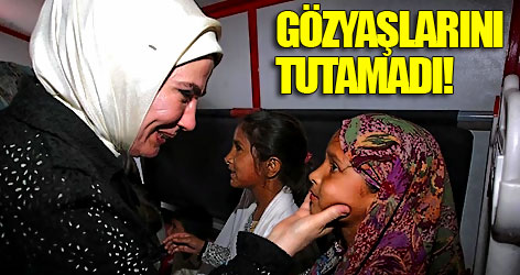 Emine Erdoğan gözyaşlarını tutamadı