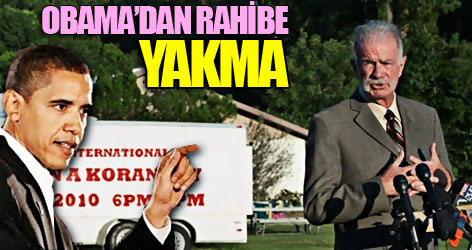 Obama'dan 'Kur'an yakacağım' diyen rahibe: Yakma!