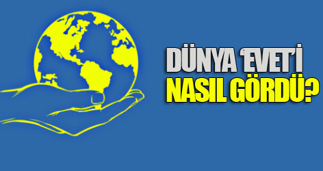 Dünya Referandumu Nasıl Gördü?