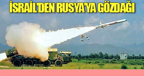 İsrail'den Rusya'ya gözdağı