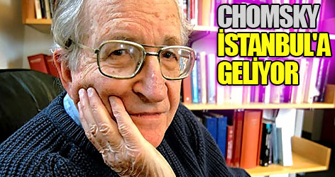 Prof Chomsky İstanbul'a geliyor