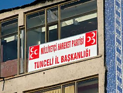 MHP, Tunceli'ye tabela astı!