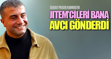 JITEM’cileri bana Hanefi Avcı gönderdi