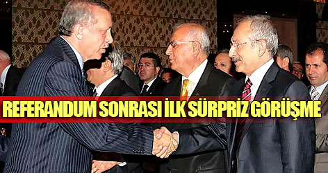 Referandum sonrası ilk sürpriz görüşme