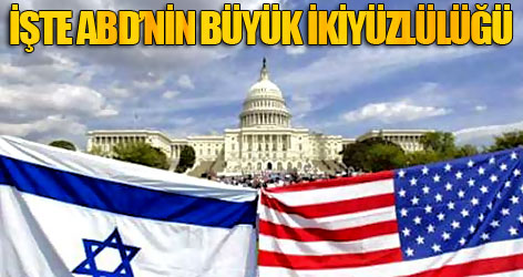 İşte ABD’nin büyük ikiyüzlülüğü