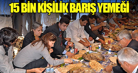 Ahmet Türk'ten 15 bin kişilik barış yemeği