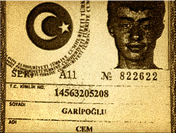 İşte Cem Garipoğlu'nun sahte kimliği!