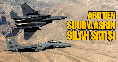 ABD'den Suud'a asrın silah satışı