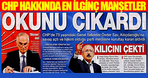 CHP hakkında en ilginç manşetler