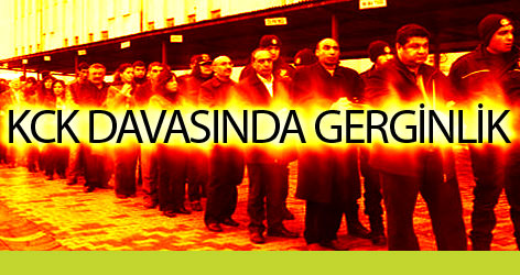 KCK davasında gerginlik