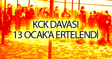KCK davası 13 Ocak'a ertelendi