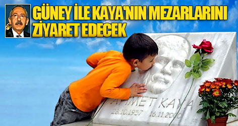 Güney ile Kaya'nın mezarlarını ziyaret edecek