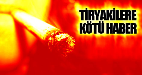 Tiryakilere kötü haber