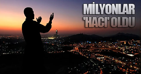 Milyonlar 'Hacı' oldu