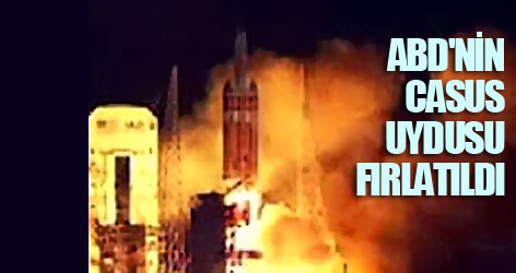 ABD'nin 'çok gizli' casus uydusu fırlatıldı