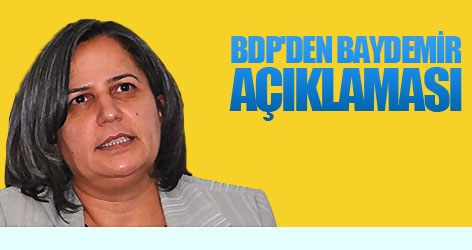 BDP'den Baydemir Açıklaması