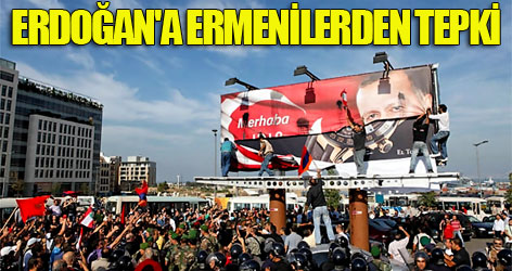 Erdoğan'a Ermenilerden tepki