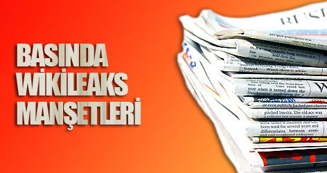 Türk basınında Wikileaks manşetleri