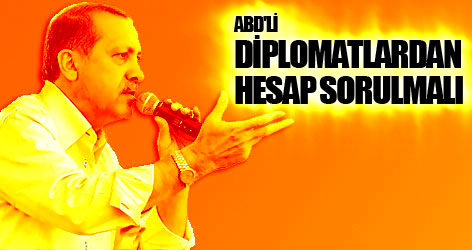ABD'li diplomatlardan hesap sorulmalı