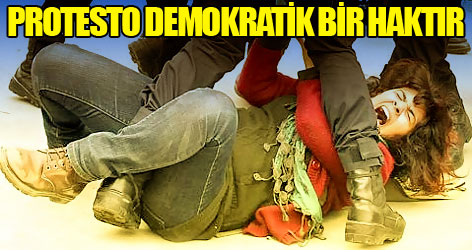 Protesto demokratik bir haktır