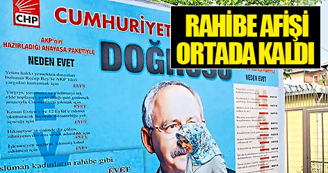 Rahibe afişi ortada kaldı