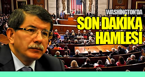 Washington’da son dakika hamlesi